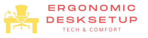 Ergonomic Desk Setup
